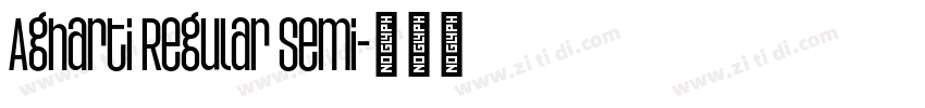 Agharti Regular Semi字体转换
